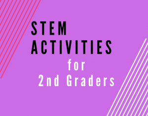 Read more about the article STEM Activities for Second Graders