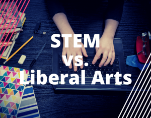 Read more about the article STEM vs. Liberal Arts: Complementary Not Competition